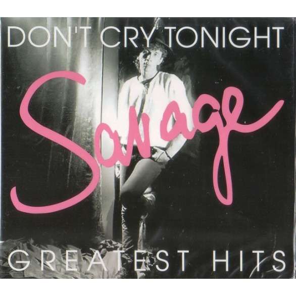 SAVAGE - Don't cry Tonight